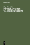 Cover: Minnesang des 13. Jahrhunderts - De Gruyter