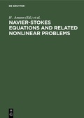 Cover: Navier-Stokes Equations and Related Nonlinear Problems - De Gruyter