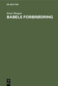 Cover: Babels forbr&oslash;dring - De Gruyter