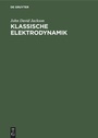 Cover: Klassische Elektrodynamik - De Gruyter