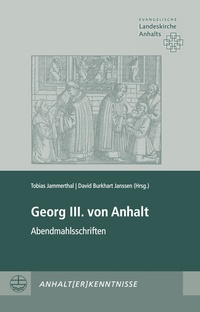 Abbildung von: Georg III. von Anhalt - Evangelische Verlagsanstalt