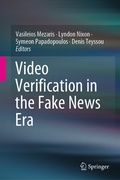 Cover: Video Verification in the Fake News Era - Springer
