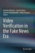 Cover: Video Verification in the Fake News Era - Springer