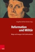 Cover: Reformation und Milit&auml;r - Vandenhoeck & Ruprecht