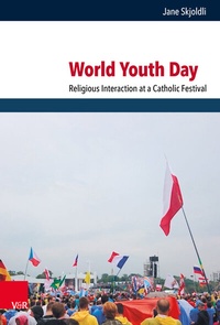 Abbildung von: World Youth Day - Vandenhoeck & Ruprecht