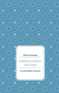 Abbildung von: Gedichte zu Feiern und Festen - TWENTYSIX