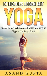 Abbildung von: Ethisches Leben mit Yoga - Books on Demand