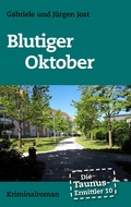Cover: Die Taunus-Ermittler Band 10 - Blutiger Oktober - Books on Demand