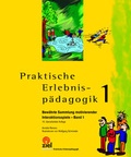 Cover: Praktische Erlebnisp&auml;dagogik Band 1 - ZIEL