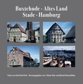 Cover: Buxtehude, Altes Land, Stade, Hamburg - Atelier im Bauernhaus