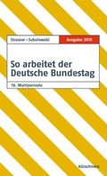 Cover: So arbeitet der Deutsche Bundestag - NDV