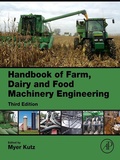 Cover: Handbook of Farm, Dairy and Food Machinery Engineering - Academic Press