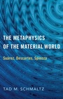 Cover: The Metaphysics of the Material World - Oxford University Press Inc