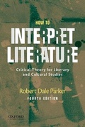 Cover: How to Interpret Literature - Oxford University Press Inc