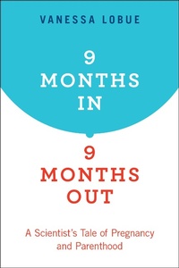 Enlarge image Cover: 9 Months In, 9 Months Out - OUP eBook
