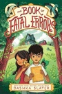 Cover: The Book of Fatal Errors - Farrar, Straus & Giroux Inc