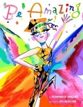 Cover: Be Amazing - Farrar, Straus & Giroux Inc