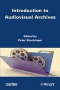 Cover: Introduction to Audiovisual Archives - Wiley-ISTE