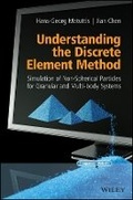 Cover: Understanding the Discrete Element Method - Simulation of Non-Spherical Particles for Granular and Multi-body Systems - Wiley