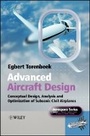 Cover: Advanced Aircraft Design - Conceptual Design, Analysis and Optimization of Subsonic Civil Airplanes - Wiley