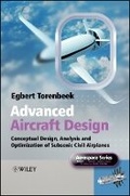 Cover: Advanced Aircraft Design - Conceptual Design, Analysis and Optimization of Subsonic Civil Airplanes - Wiley