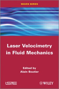 Abbildung von: Laser Velocimetry in Fluid Mechanics - Wiley-ISTE