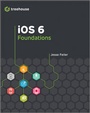 Cover: iOS 6 Foundations - Wiley