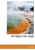 Cover: The Village in the Jungle - BiblioLife