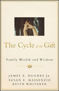 Cover: The Cycle of the Gift - Family Wealth and Wisdom - Wiley
