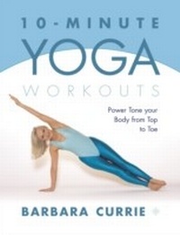 Abbildung von: 10-Minute Yoga Workouts - Thorsons