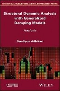 Enlarge image Cover: Structural Dynamic Analysis with Generalized Damping Models - Analysis - Wiley
