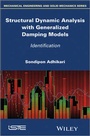 Cover: Structural Dynamic Analysis with Generalized Damping Models - Wiley-ISTE