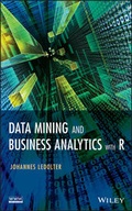 Cover: Data Mining and Business Analytics with R - Wiley