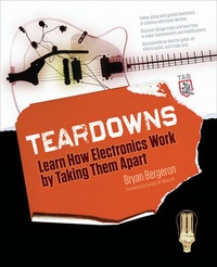 Enlarge image Cover: Teardowns: Learn How Electronics Work by Taking Them Apart - TAB Books Inc