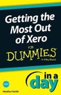 Cover: Getting the Most Out of Xero In A Day For Dummies - Wiley