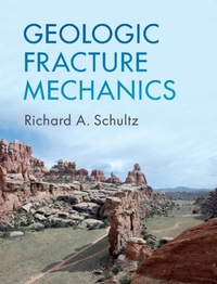 Abbildung von: Geologic Fracture Mechanics - Cambridge University Press