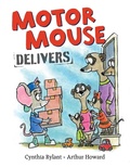 Cover: Motor Mouse Delivers - Beach Lane Books