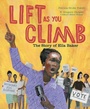 Cover: Lift as You Climb - Margaret K. McElderry Books
