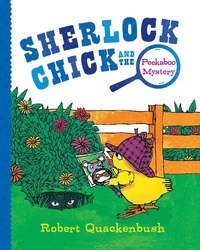 Enlarge image Cover: Sherlock Chick and the Peekaboo Mystery - Aladdin