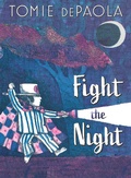 Cover: Fight the Night - Simon & Schuster Books for Young Readers