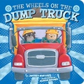 Cover: The Wheels on the Dump Truck - Little Simon