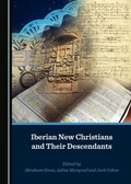 Cover: Iberian New Christians and Their Descendants - Cambridge Scholars Publishing