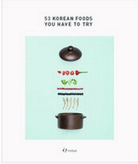 Abbildung von: 53 Korean Foods You Have to Try - Hollym International Corp.,U.S.