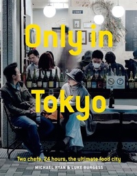 Abbildung von: Only in Tokyo - Hardie Grant Publishing