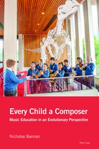 Abbildung von: Every Child a Composer - Peter Lang Verlag