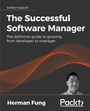 Cover: The Successful Software Manager - Packt Publishing
