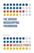 Cover: The Swedish Microchipping Phenomenon - Emerald Publishing Limited