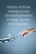Cover: Robots, Artificial Intelligence and Service Automation in Travel, Tourism and Hospitality - Emerald Publishing Limited