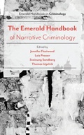 Cover: The Emerald Handbook of Narrative Criminology - Emerald Publishing Limited