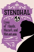 Cover: Lives of Haydn, Mozart and Metastasio - Alma Classics